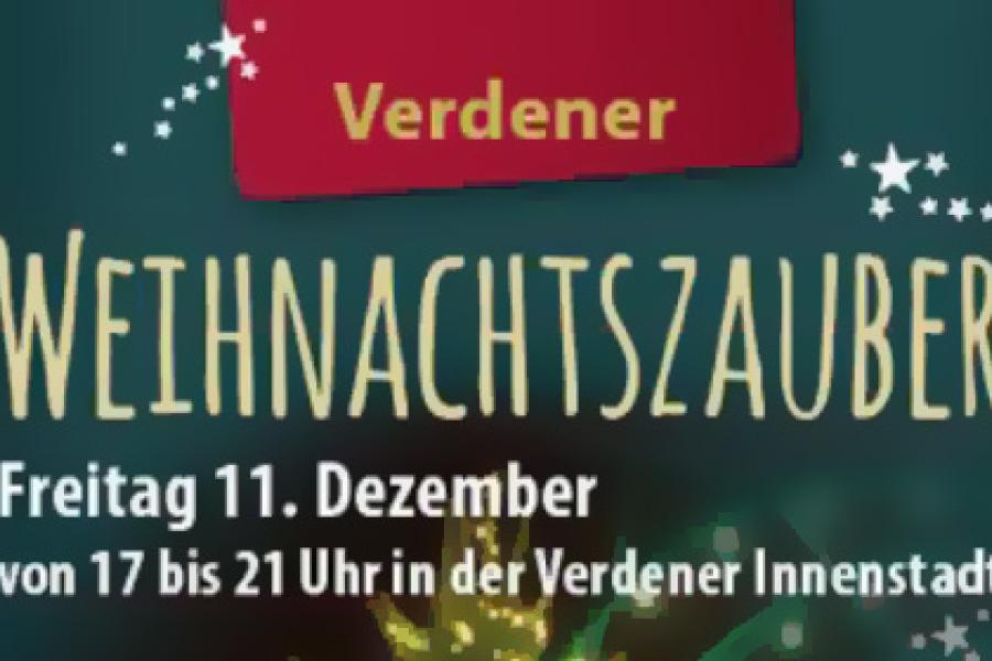 Weihnachtszauber in Verden - Langes Einkaufserlebnis mit Musik und vielen Aktionen